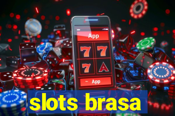 slots brasa